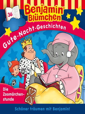 cover image of Benjamin Blümchen, Gute-Nacht-Geschichten, Folge 36